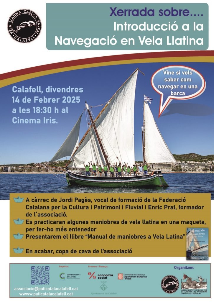 Xerrada: Introducció a la vela llatina 2 Xerrada: Introducció a la vela llatina